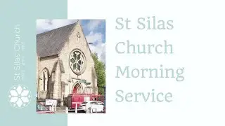 LIVE CHURCH SERVICE - St Silas Church, Glasgow - 11:30 Morning Service - Sunday 18th January 2026