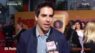 Director Eli Roth at 'THE NICE GUYS' premiere in Hollywood  Fabulous TV