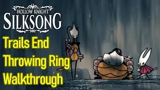 Hollow Knight Silksong Trail's End Quest Guide, How to Get Shakra's Throwing Ring Tool