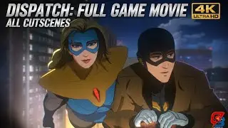 The DISPATCH Story: Full Game Movie (All Episodes Cutscenes & All Ending) 2025