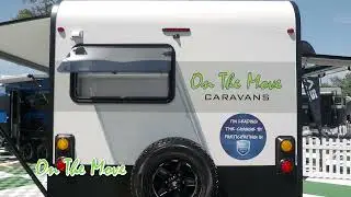 Melbourne Caravan & Camping Supershow 2025 - On The Move Caravans