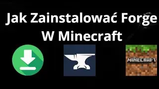 Jak Zainstalować Forge W Minecraft &mdash; Pełny Poradnik
