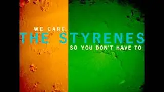 The Styrenes - 