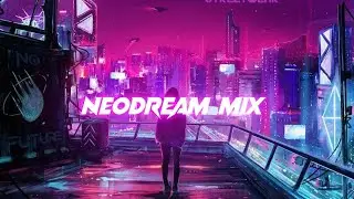 ＮＥＯ ＤＲＥＡＭ | Phonk Mix