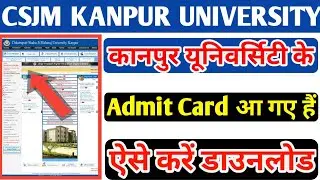 How to download CSJM admit card BA LLB CSJM Kanpur University ka admit card kaise download Karen