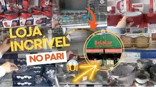 😱 MAIS UMA LOJA INCRÍVEL DA REGIÃO DO PARI DE UTILIDADES E ARMARINHOS 🤌