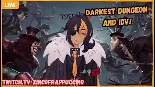 ☕ Darkest Dungeon and IDV afterwards!💀  | CLOSED CAPTIONS | Open Lobby | #identityv
