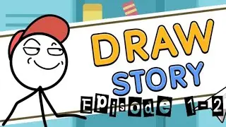 Draw Story || Episode 1-2