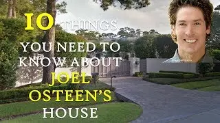 Joel Osteen | 10 Fascinating things about his $10.5 million River Oaks Houston Texas Mansion