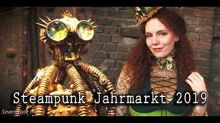 5. Steampunk Jahrmarkt 2019 :: Bochum :: 4k Steampunk Video // 7blade
