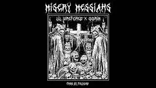 LIL WRETCHED x GGRIM - MISERY MESSIAHS [PROD. polyGOD]