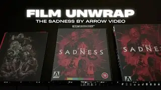 Film Unwrap: The Sadness