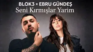 Blok3 &times; Ebru G&uuml;ndeş - Seni Kırmışlar Yarim _ Trending Turkish Remix 