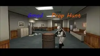 You Dwib! (Prop Hunt 13)