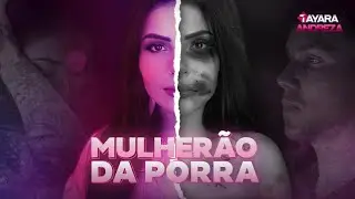 Tayara Andreza - Mulher&atilde;o da Porra [OFICIAL MUSIC V&Iacute;DEO]