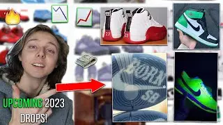 MORE LEAKS! UPCOMING SNEAKERS TO RESELL IN 2023! | Don't Sleep
