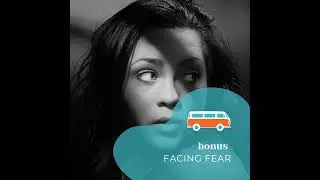 Facing Fear (A Conversation with Anna Tyrie)