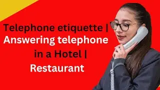 Telephone etiquette l Answering phone in a restaurant