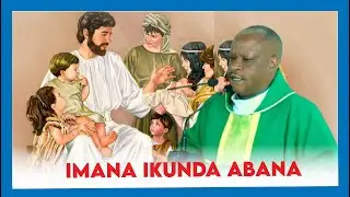 IMANA IKUNDA ABANA BAYO:INYIGISHO MU MISA YA MU GITONDO KU WA 03/02/2026