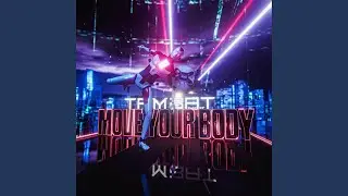 Move Your Body