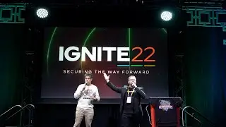 Looking back at Ignite 22