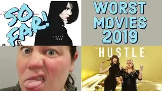 #worstmovies2019sofar WORST MOVIES of 2019 so far! | Rank List!!