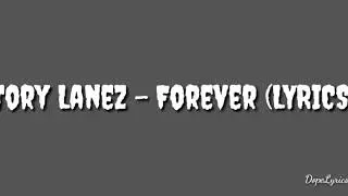 Tory Lanez - Forever  (LYRICS)