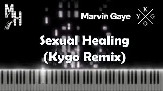 Marvin Gaye - Sexual Healing (Kygo Remix) | Piano Cover + Sheets + MIDI