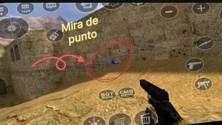 Como cambiar la mira (mira de punto) de CS 1.6 en android