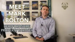 Meet Mark Bolton - Hertfordshire Property Partner
