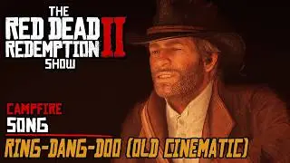 Ring Dang Doo - Campfire Song (Cinematic) #rdr2 #therdr2show