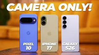 Who has the BEST Camera? Galaxy S26 vs iPhone 17 vs Pixel 10!