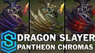 Dragonslayer Pantheon Chroma Skins