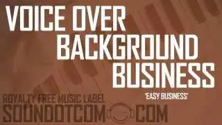 Royalty Free Music - VOICE-OVER BACKGROUND INSTRUMENTAL | Easy Business (DOWNLOAD:SEE DESCRIPTION)
