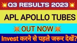 APL Apollo Tubes Ltd Q3 Results 2023 | APL Apollo Tubes Ltd Results Today |APL Apollo Share Analysis