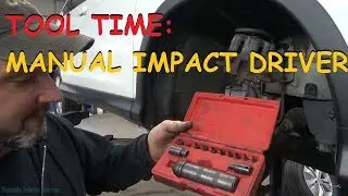 Tool Time: Manual Impact Driver