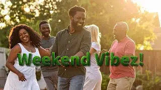 Weekend Vibes vol 1