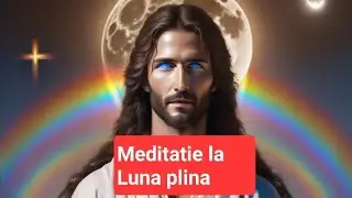 Meditatie la Super Luna Plina 13-14-15 Mai 2025,Abundenta,bani,sanatate#luna#lunaplina