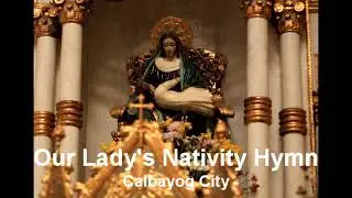 Our Lady's Nativity Hymn