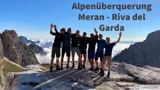 Alpenüberquerung Meran-Riva del Garda