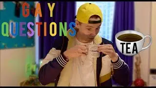 A VERY GAY Q&A