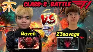 T1 23savage Terrorblade 12K MMR vs Fnatic Raven Axe OFFLANE - Class S Battle Dota 2 pro Gameplay