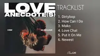 EVNNE - LOVE ANECDOTE(S) | The 5th Mini Album [FULL ALBUM] 