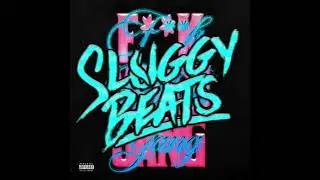 Aitch - FWG (Sluggy Beats Remix)