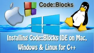 Being a programmer - Step 1: Code::blocks IDE installation (for Windows, Mac and Linux)