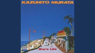 Boy's Life (Live at Nissin Power Station, 1993) (2012 Remaster)