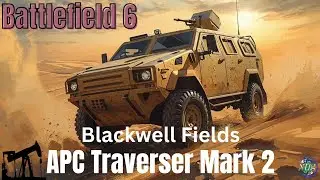 Battlefield 6 - APC Traverser Mark 2 Showcase