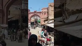 Oldest Wall Made in 1786| Dehli Gate Multan Pakistan| Peeran-e-Multan