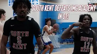 SOUTH KENT VS IMG ACADEMY | NATE GUERENGOMBA HEATS UP FOR 31! OVERTIME THRILLER