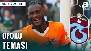 Trabzonspor'dan Jerome Opoku Hamlesi | Beşiktaş'ta Rafa Silva Gerçekleri...